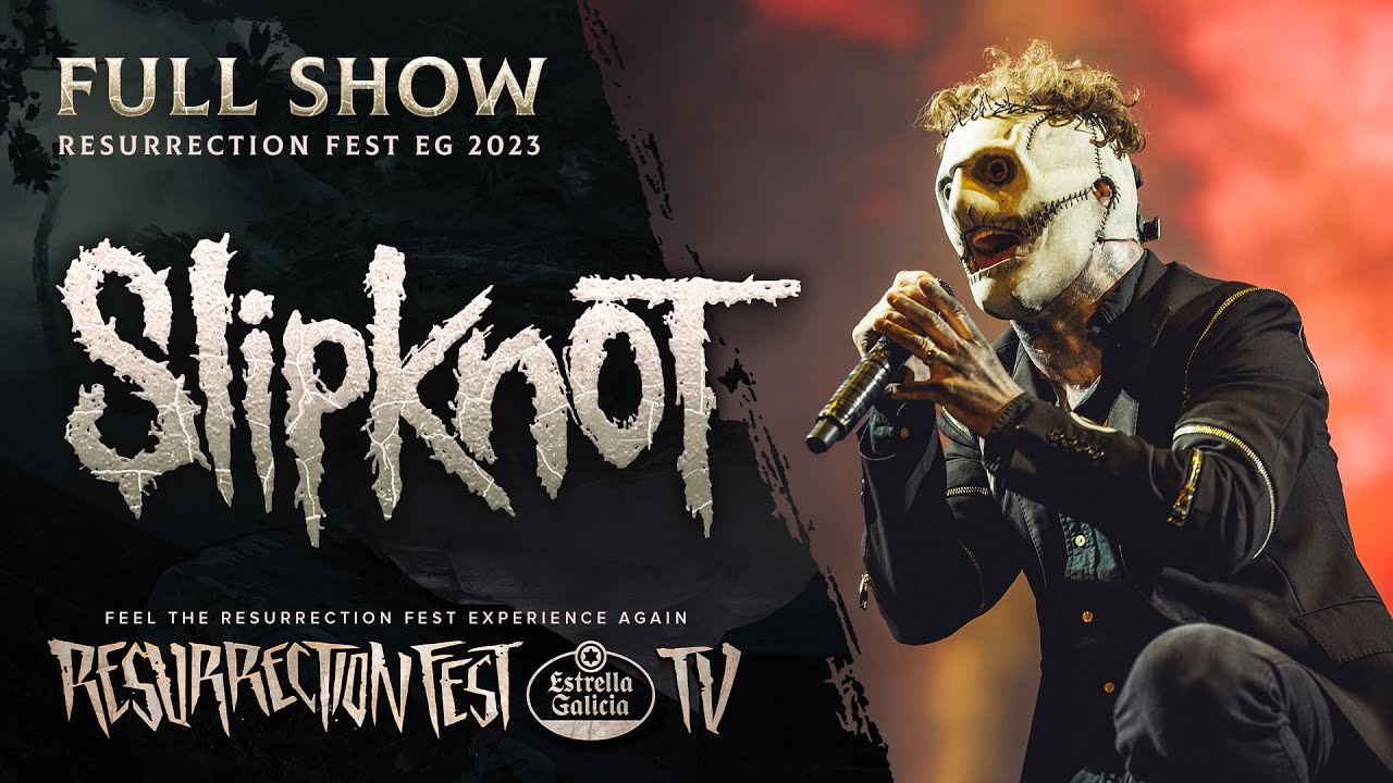SLIPKNOT - Live at Resurrection Fest EG 2023 (Viveiro, Galicia, Spain) [Full Show]
