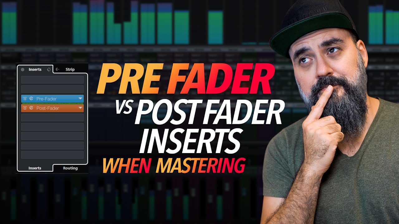 Pre Fader vs Post Fader Inserts when MASTERING