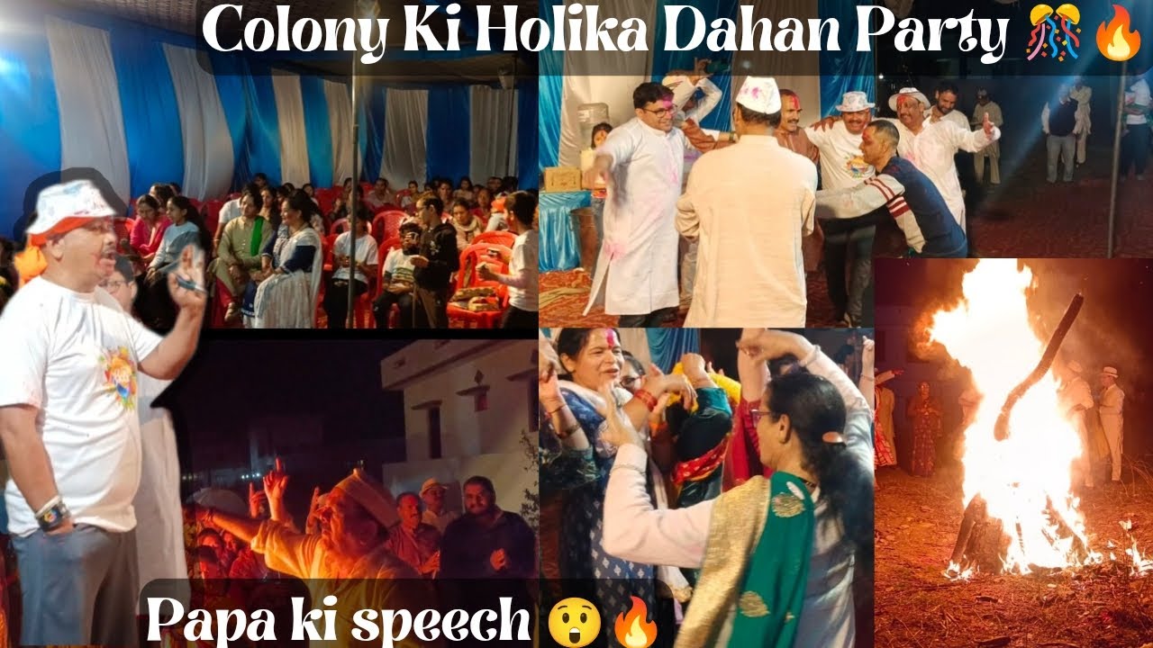 Holika Dahan Night 2026 🎉🔥|Colony Celebration+Papa’s Speech 🎥✨||Rang, Masti and celebration🎊