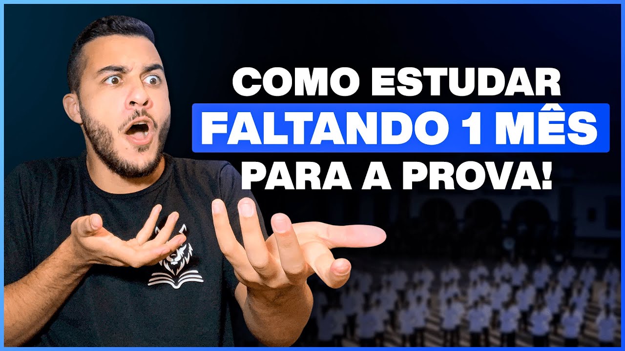 COMO ESTUDAR 1 M&Ecirc;S ANTES DA PROVA - EEAR 2022