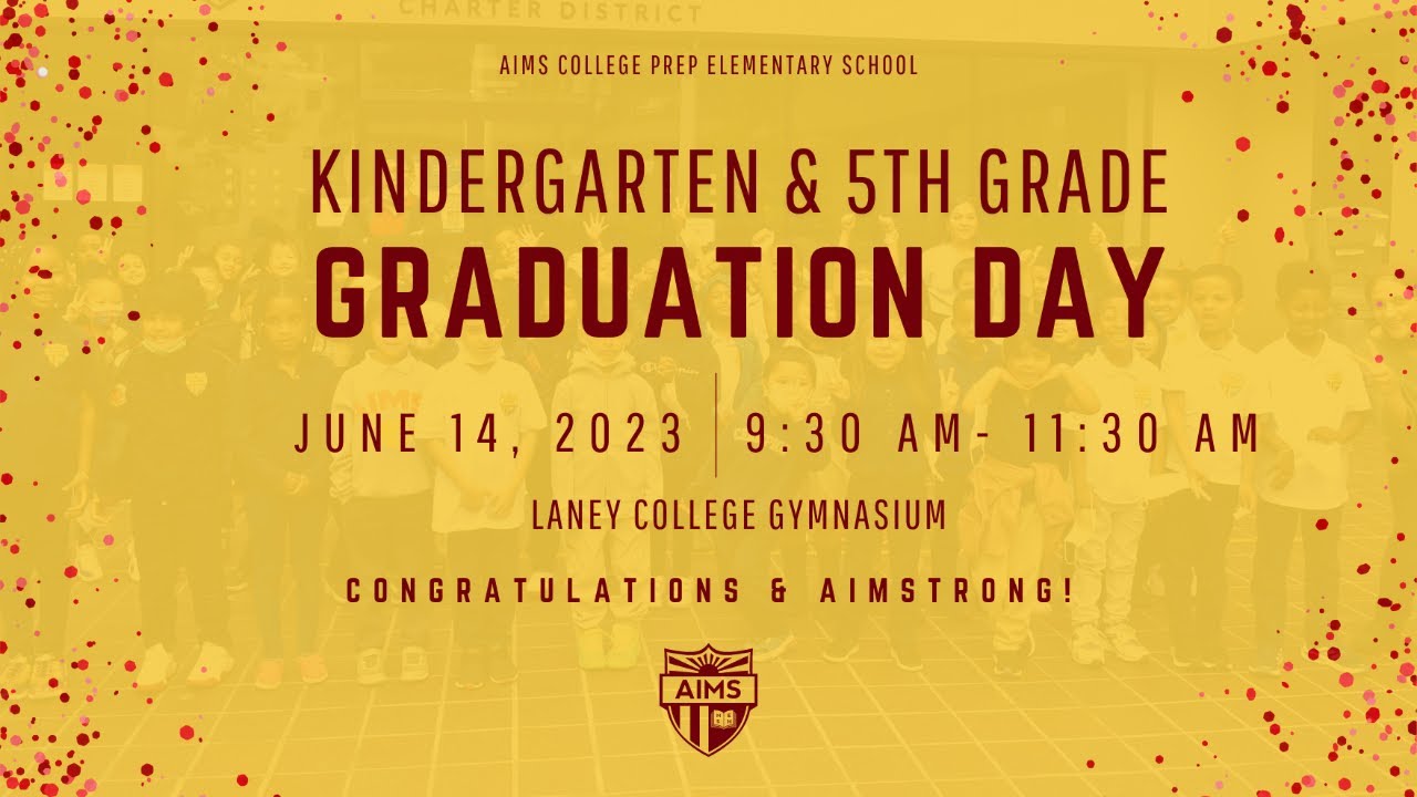 2023 AIMS Elementary - Kindergarten and 5th Grade Graduation