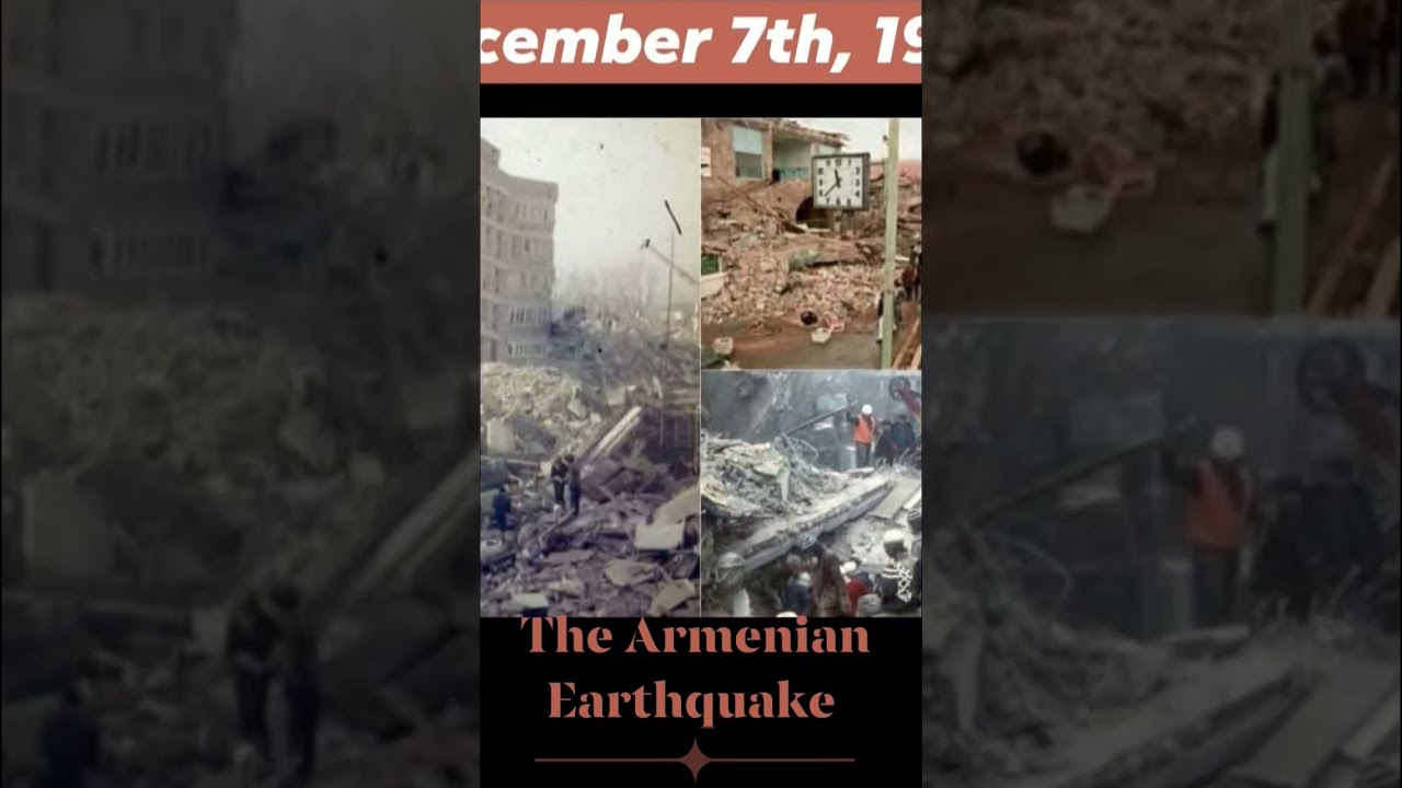 The Armenian Earthquake, December 7th, 1988