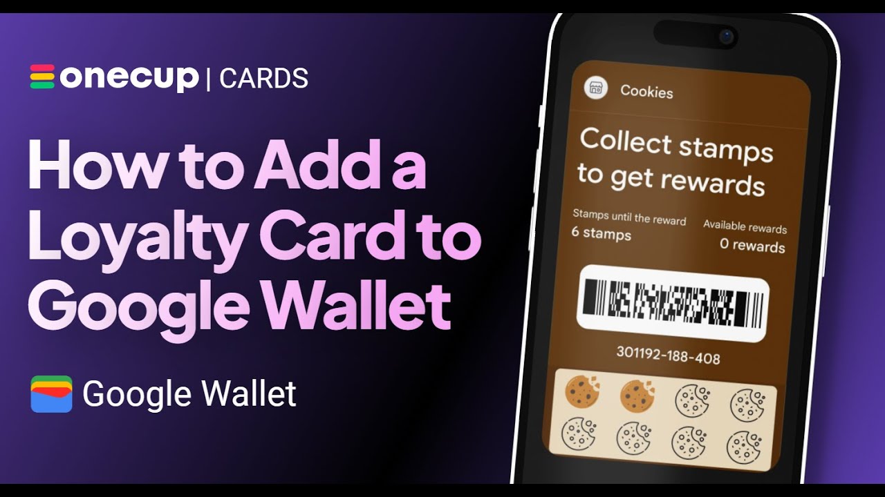 How to Add a Loyalty Card to Google Wallet