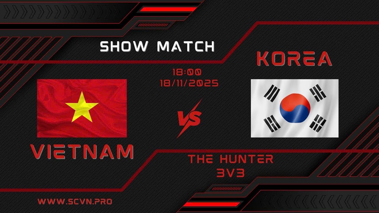 SCVN Showmatch Việt - H&agrave;n | The Hunters team 3vs3 (Vietnam vs Korea )