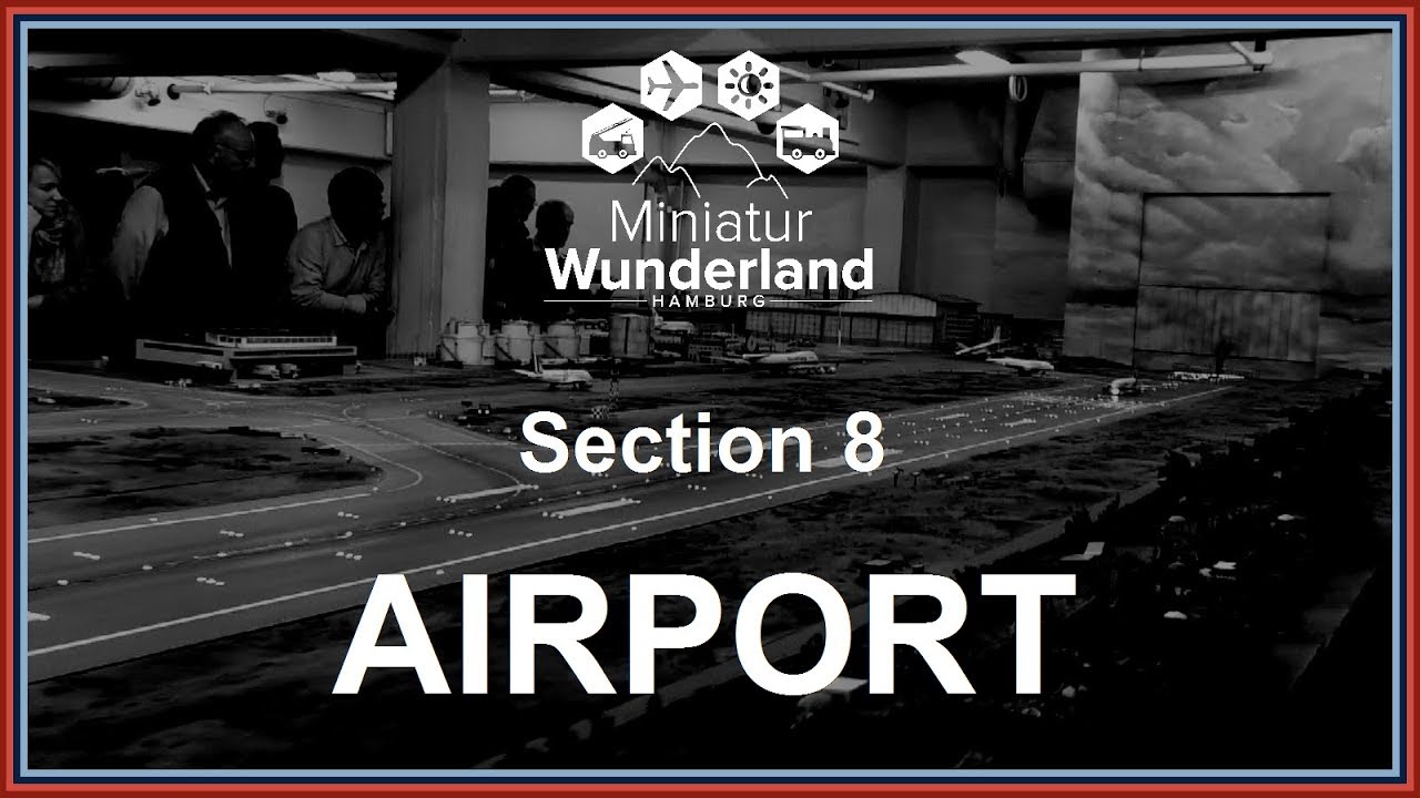 Knuffingen Airport - Minatur Wunderland 2017