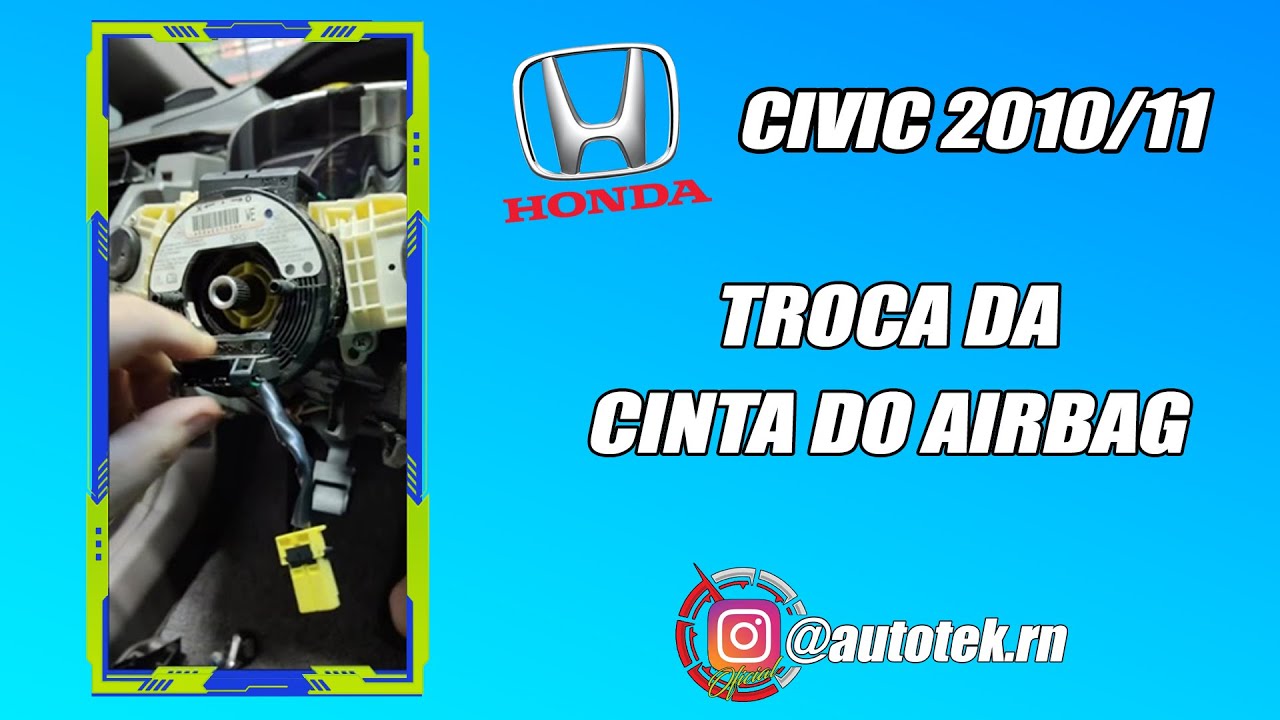 CINTA DO AIRBAG CIVIC G8 TROCA PASSO A PASSO