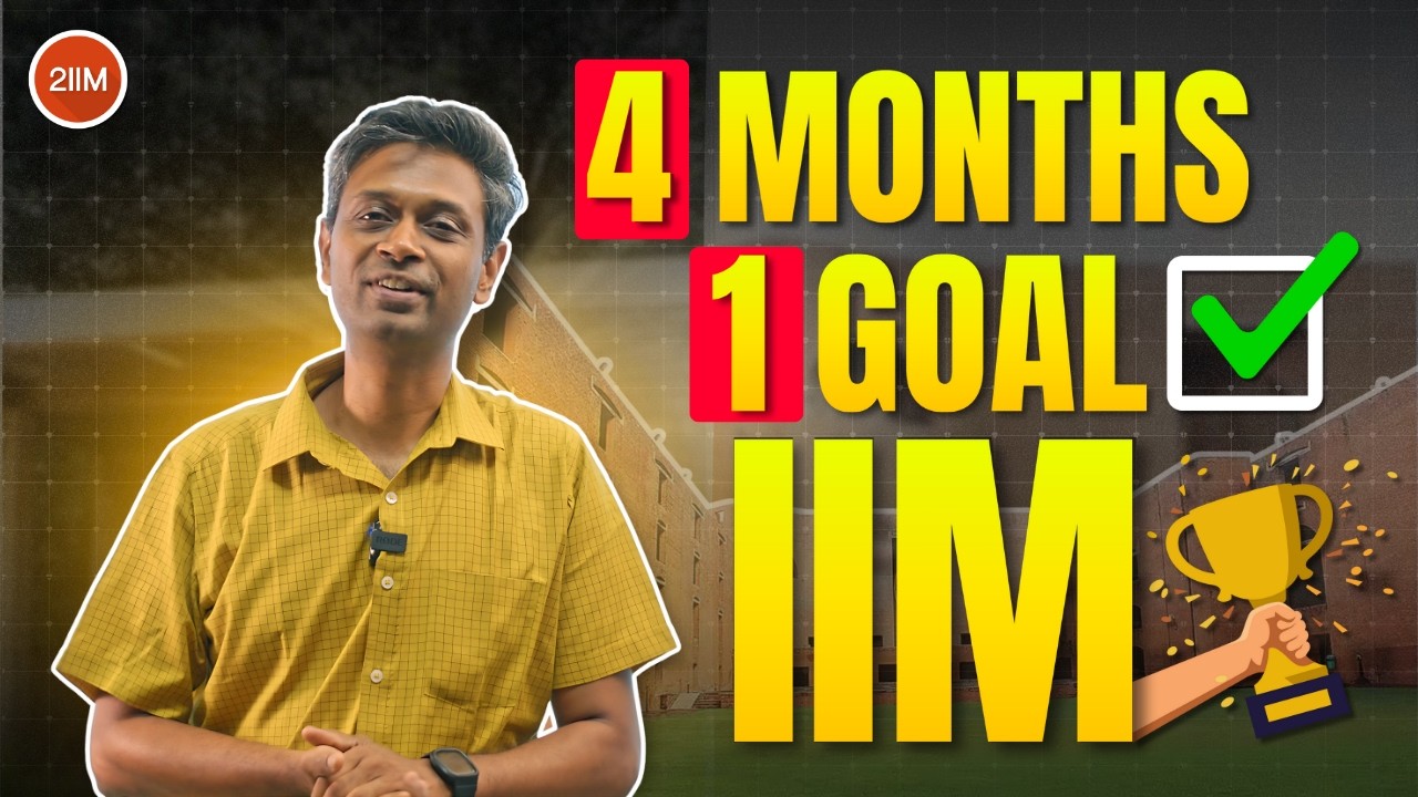Crack CAT 2025 in Just 4 Months | 2IIM Crash Course Explained