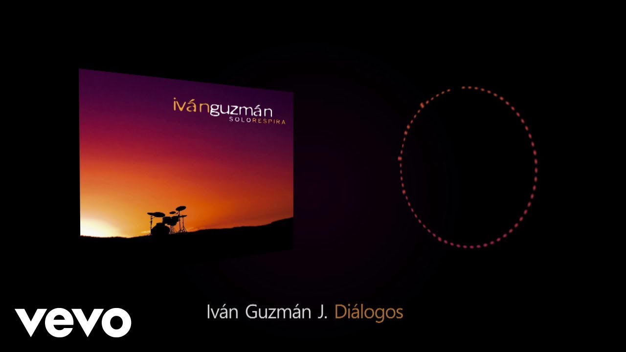 Iv&aacute;n Guzm&aacute;n J. - Di&aacute;logos (Cover Audio)
