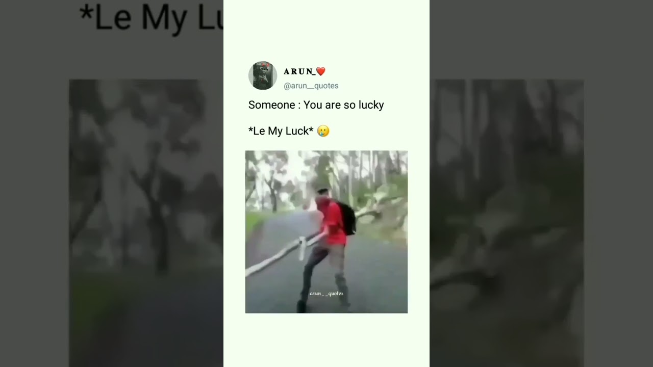 #memes #lucky #badluck #🤣🤣 #fails