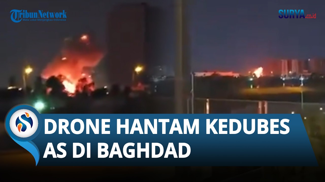 Drone Hantam Kedubes AS di Baghdad, Dentuman Ledakan Menggema & Picu Kobaran Api