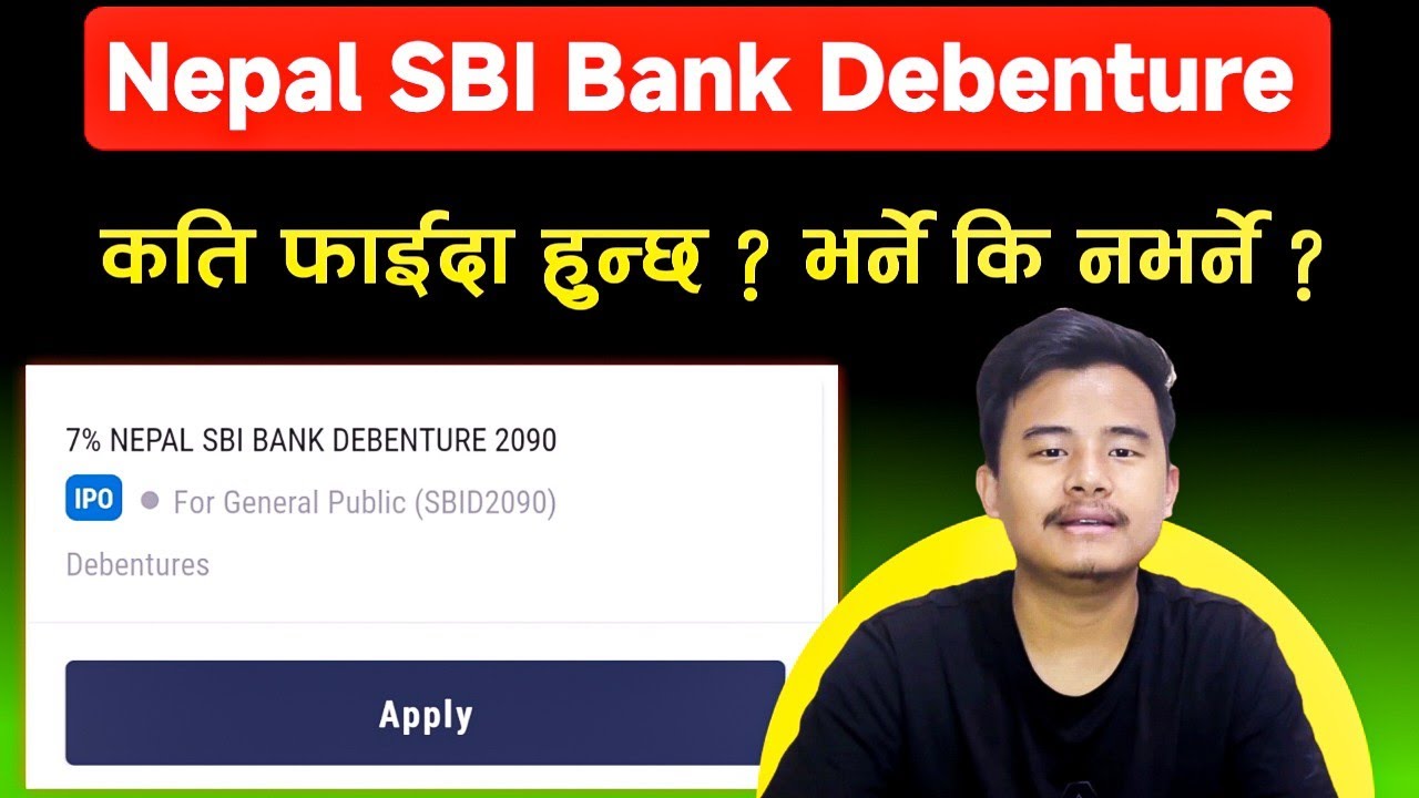 Nepal SBI Bank Debenture IPO [ Details Analysis] | ipo share market in nepal