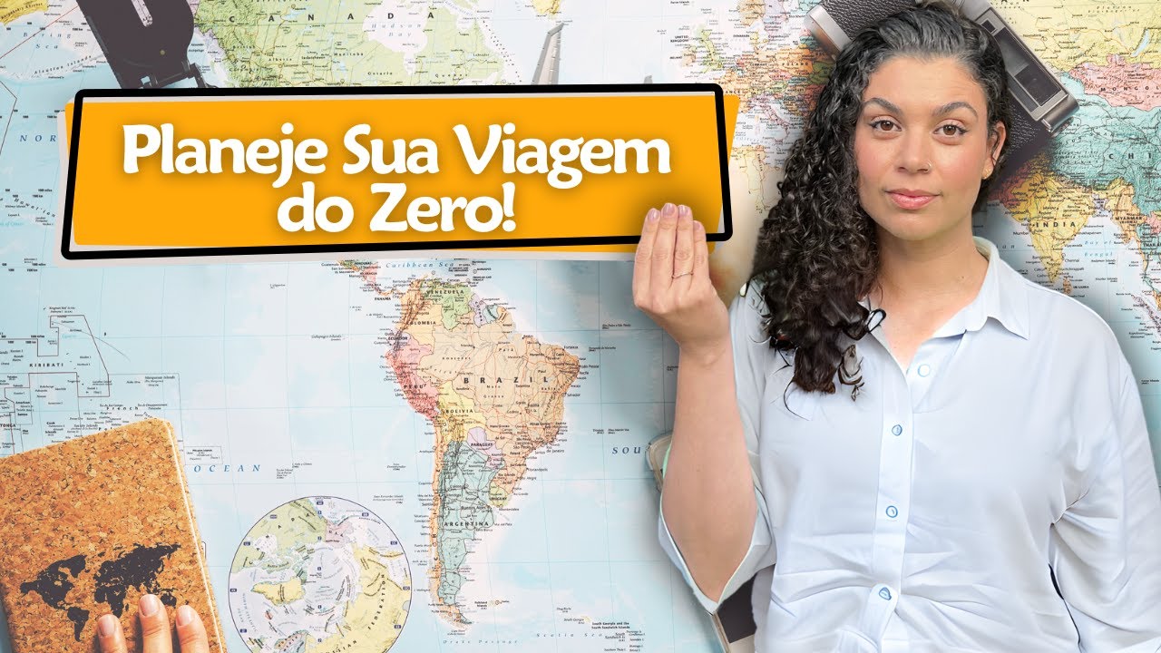 Como Planejar uma VIAGEM (INTERNACIONAL) DO ZERO? | Passo a passo