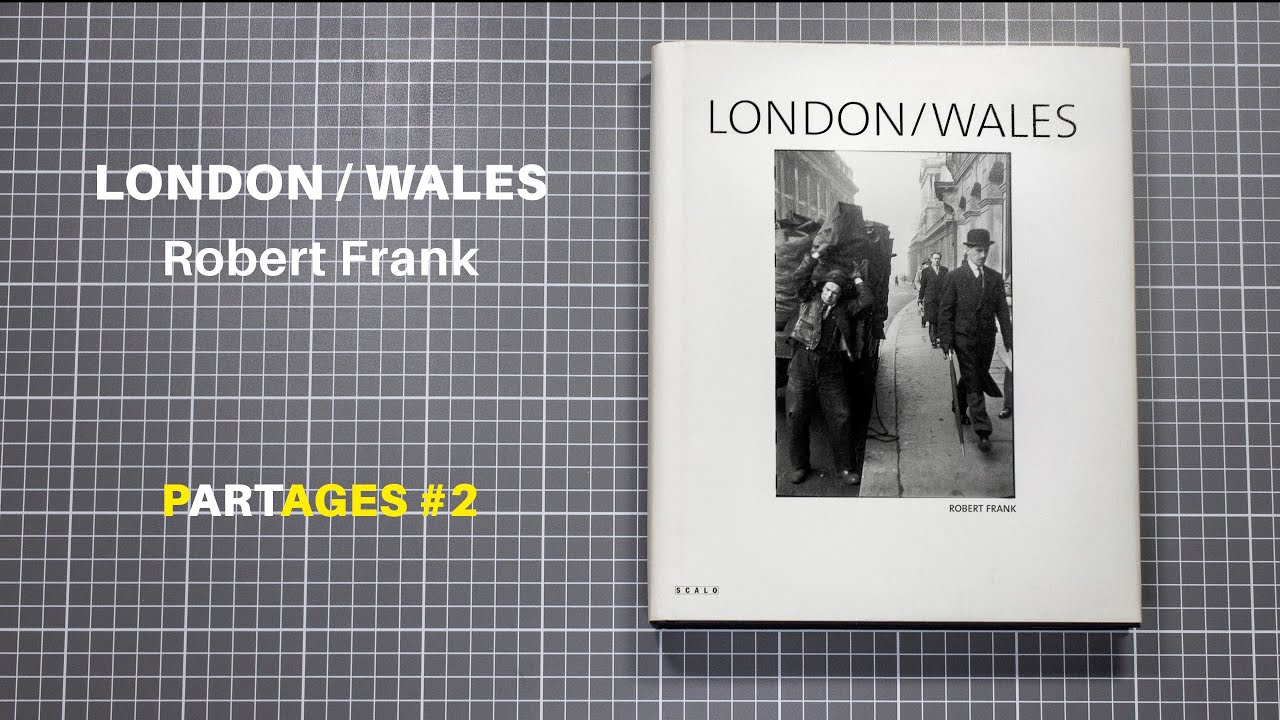 PARTAGES #2 - Robert Frank - GLC