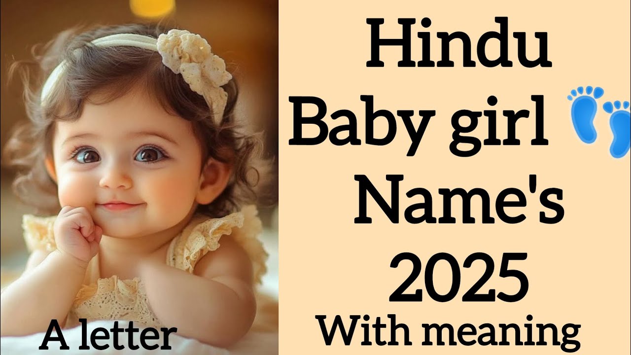 A letter baby girl names hindu 2025 / #babynames #babygirl #babyboy #hindu #hindubabynames 