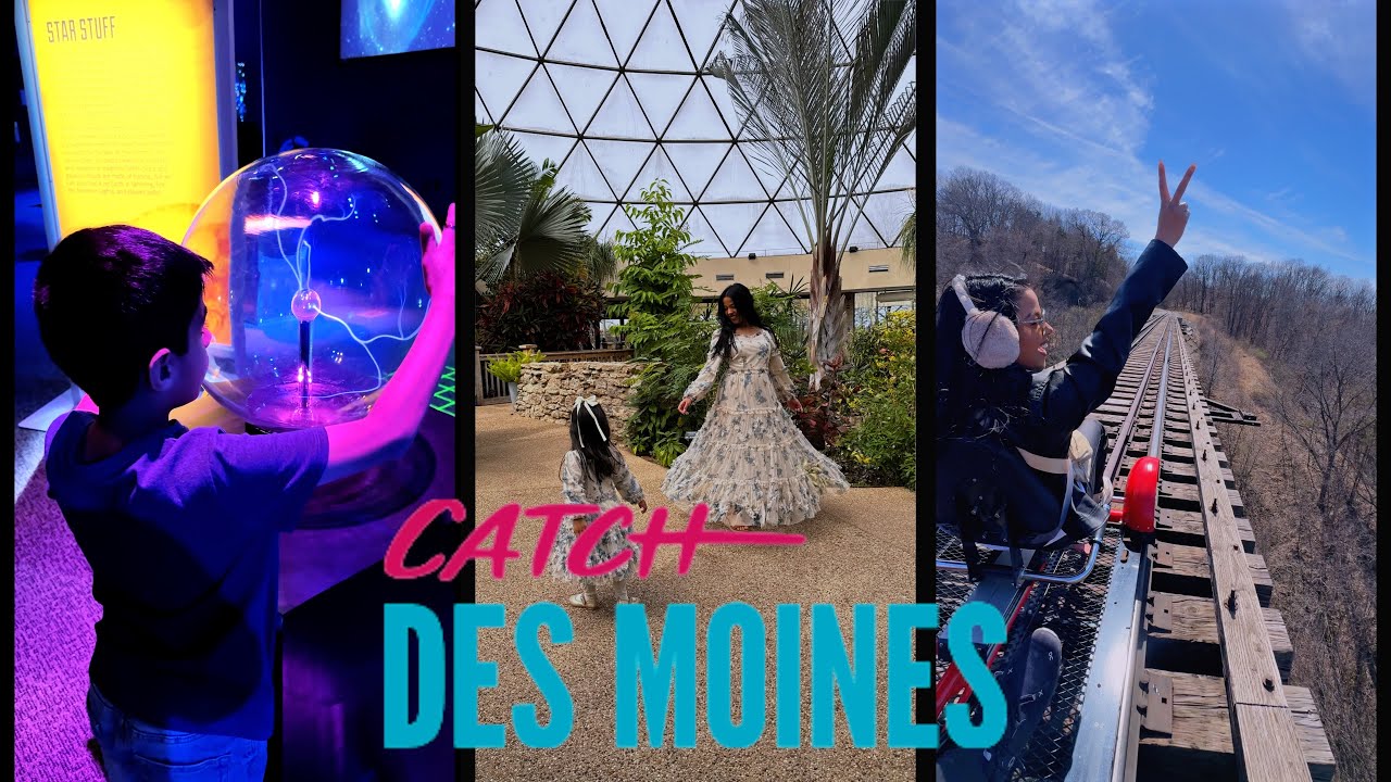 Things to Do in Des Moines, Iowa | Family Travel Guide