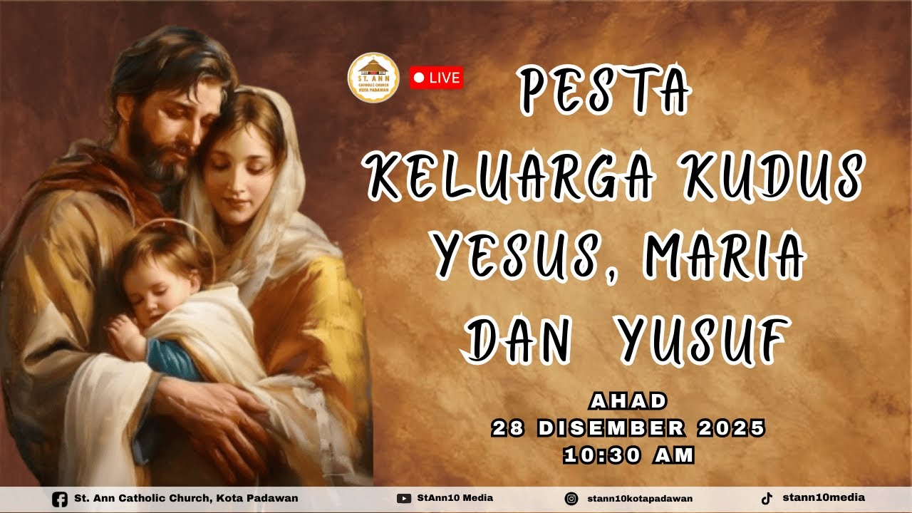 Misa Ahad | Pesta Keluarga Kudus Yesus, Maria dan Yusuf, 2025