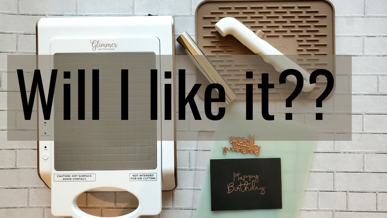 Glimmer Hot Foil System: Unboxing & First Test