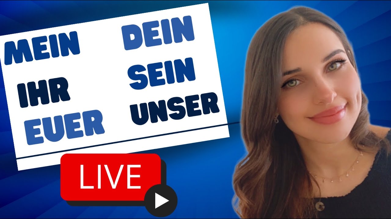 📚 YouTube Live - مراجعة الضمائر الملكية باللغة الألمانية