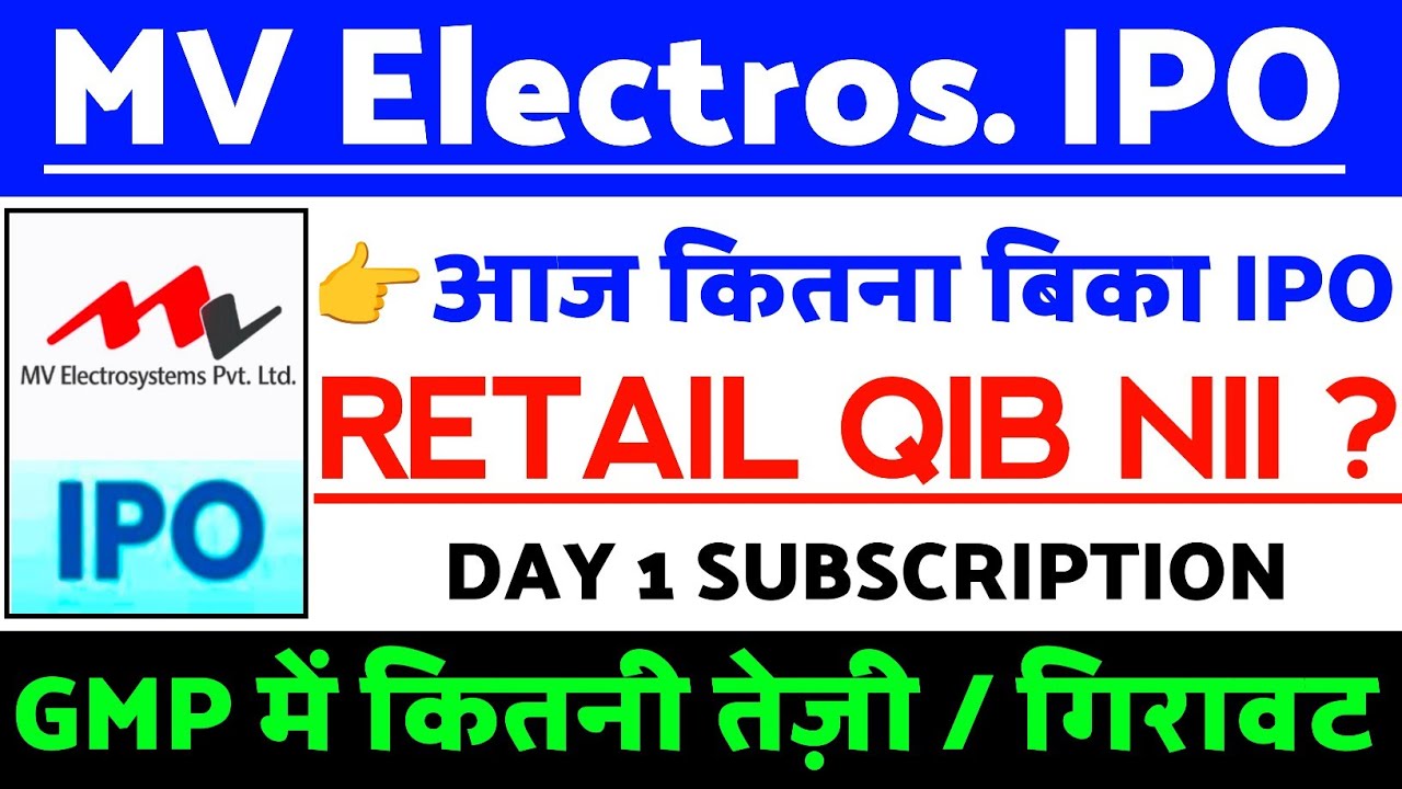 MV Electrosystems IPO Latest news | MV Electrosystems IPO GMP status ?| MV Electrosystems IPO Update
