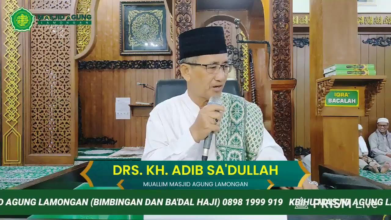 Ngaji Ba'da Subuh oleh Drs.KH.Adib Sa'dullah