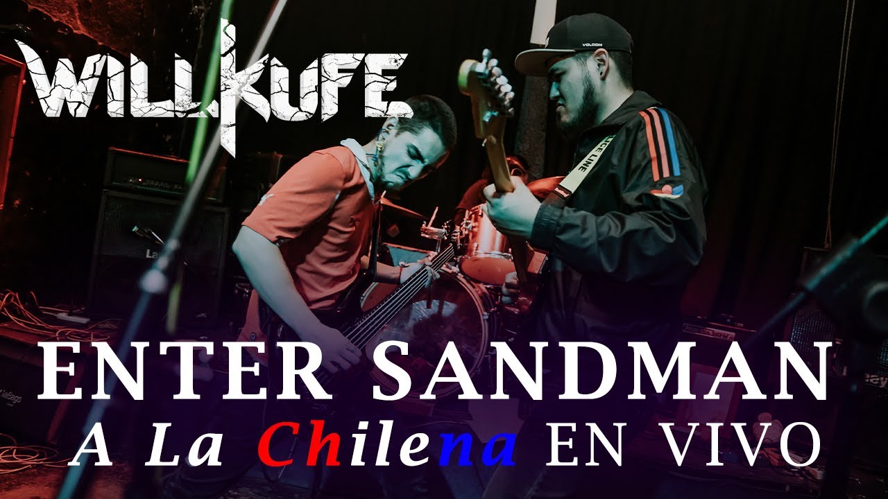 Willkufe - Enter Sandman A LA CHILENA | En Vivo en Bar Óxido (12/05/2022)