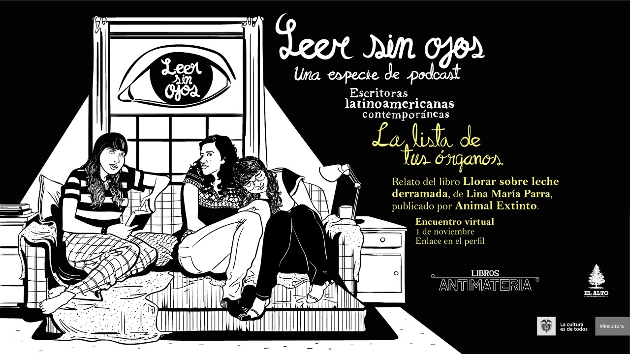 Leer Sin Ojos Ep. 7 - La lista de tus órganos, Lina María Parra