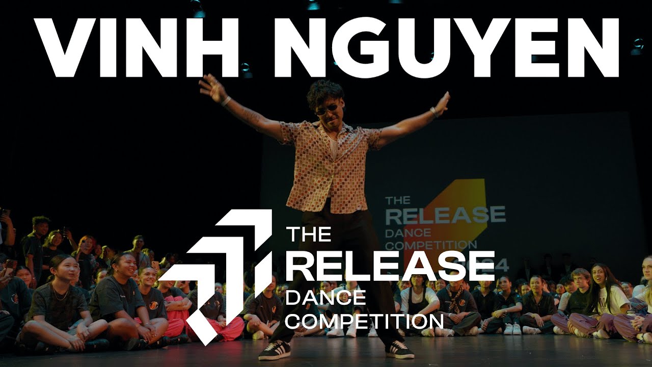 Vinh Nguyen - The Release Dance Competition 2024 - Judge Showcase