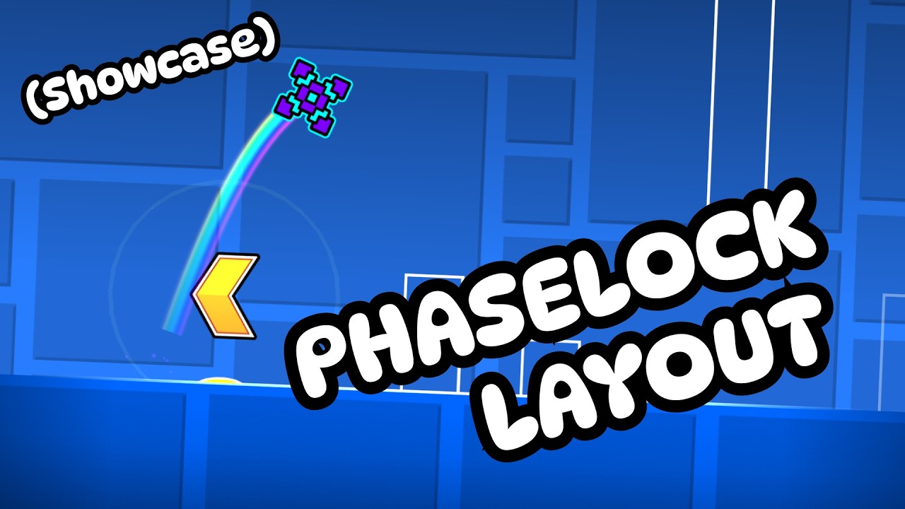 PHASELOCK LAYOUT, MY 8+ MINUTES DEMON LEVEL (FULL SHOWCASE)
