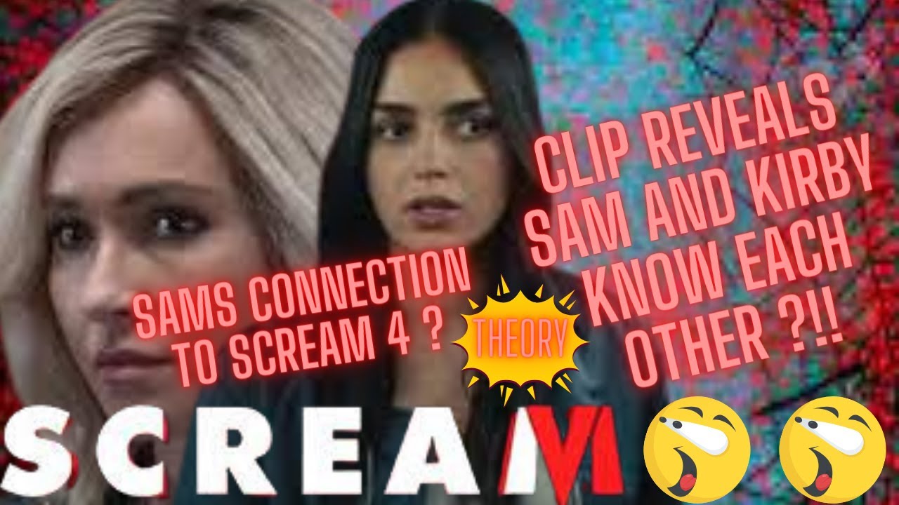 Scream 6 Exclusive Clip Breakdown - Sam knows Kirby?! 