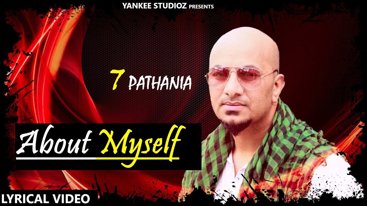 About Myself (Lyrical Video ) 7 Pathania | Old Town Music | New Punjabi Songs 2019 | Coin Digital