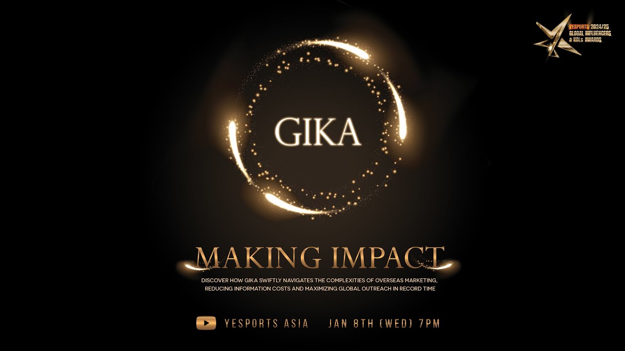 Yesports 2024/25 Global Influencers & KOLs Awards (GIKA) Making Impact Event
