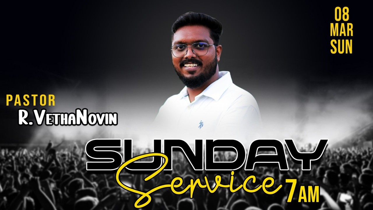 🛑 LIVE | DAY-7  SUNDAY SERVICE | FASTING PRAYER | PR. R. VETHA NOVIN | 08-03-2026