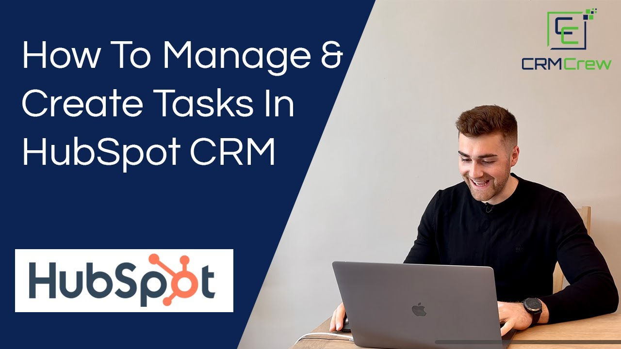 How To Manage & Create Tasks In HubSpot CRM