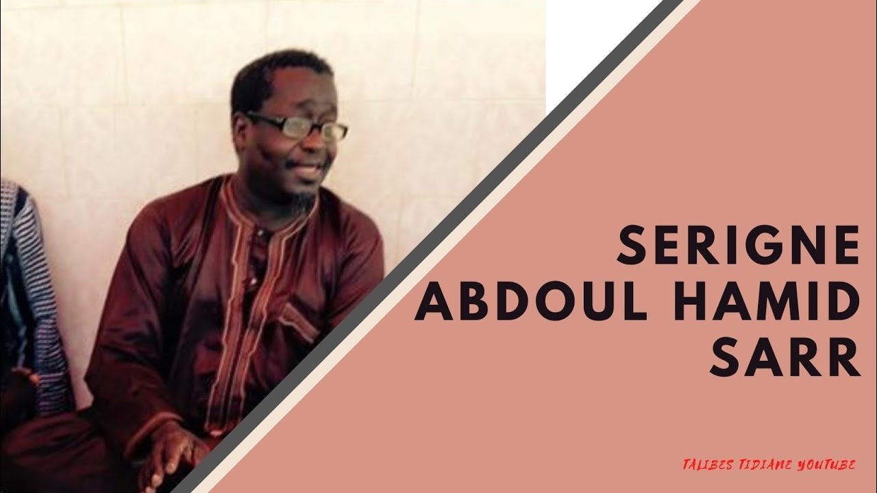 Allahou Nourou Samawati Wal ardi... Serigne Abdoul Hamid SARR