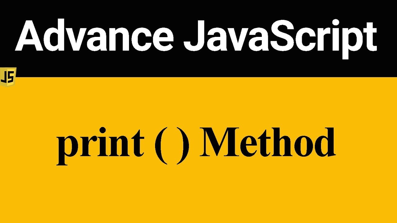 print Method in JavaScript (Hindi)