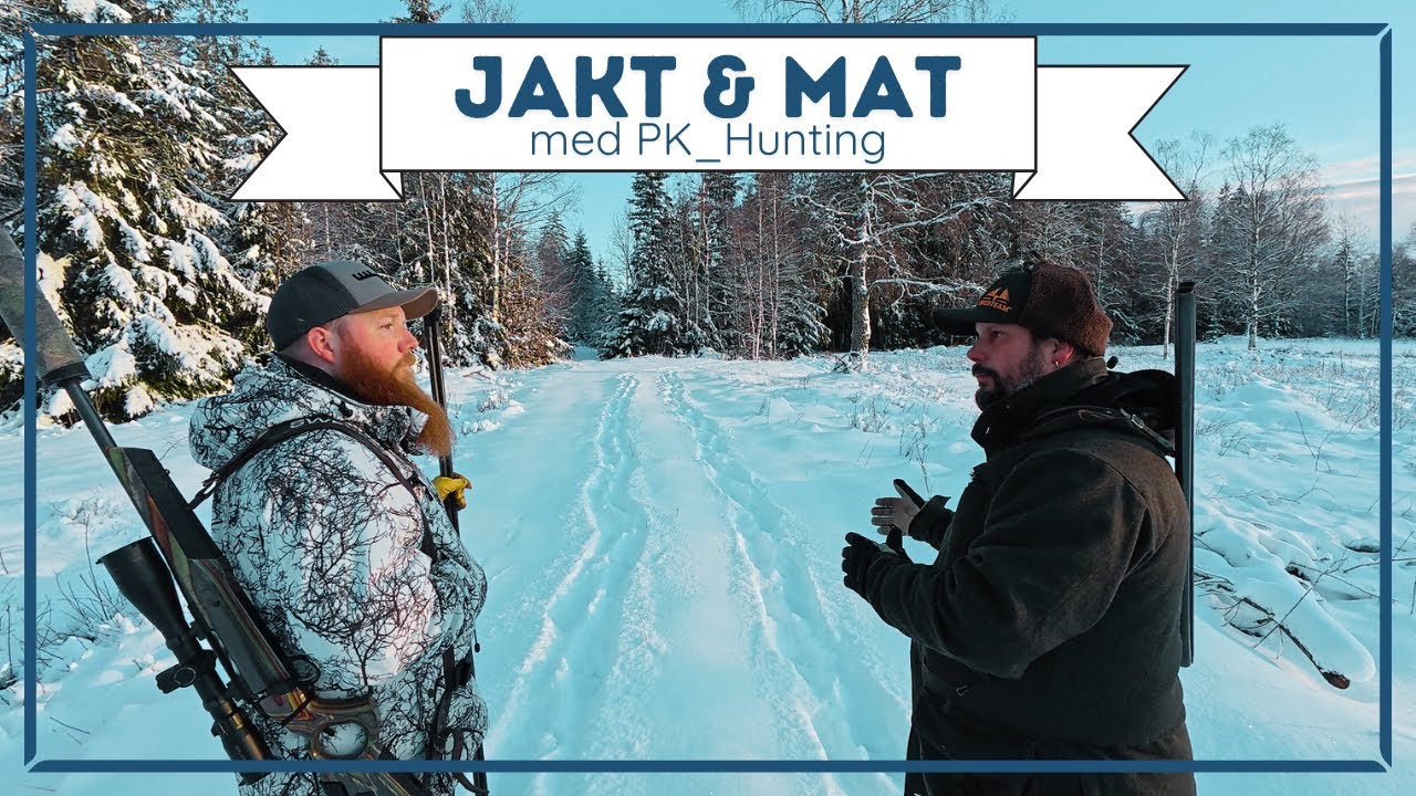 Jakt & mat med @PKHUNTING