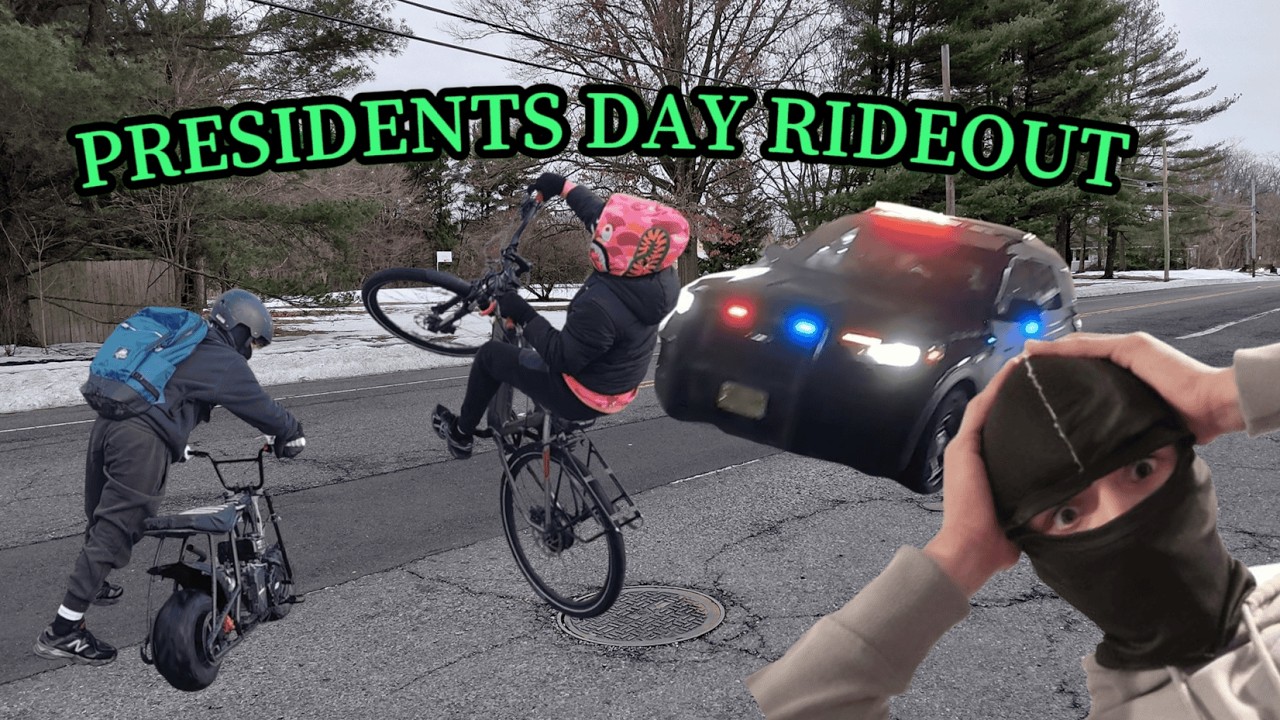 Presidents Day Rideout (CRAZY)