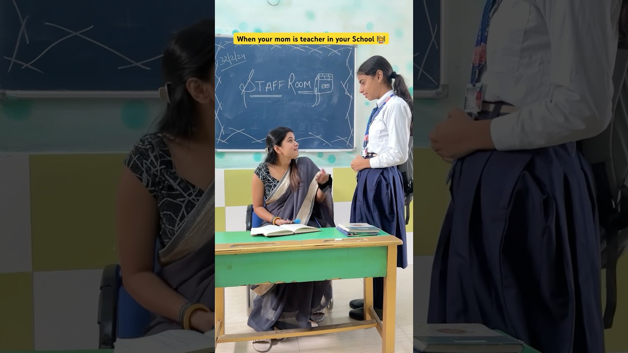 When your Mother is a Teacher 👩&zwj;🏫 #shorts #ytshorts #teacherlife #sejalgabashorts #school