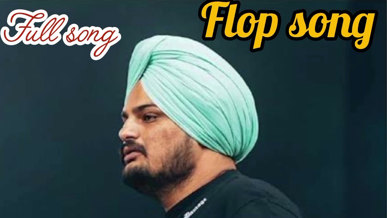 Flop song Sidhu moose wala full song 🔥 #punjabimusic 