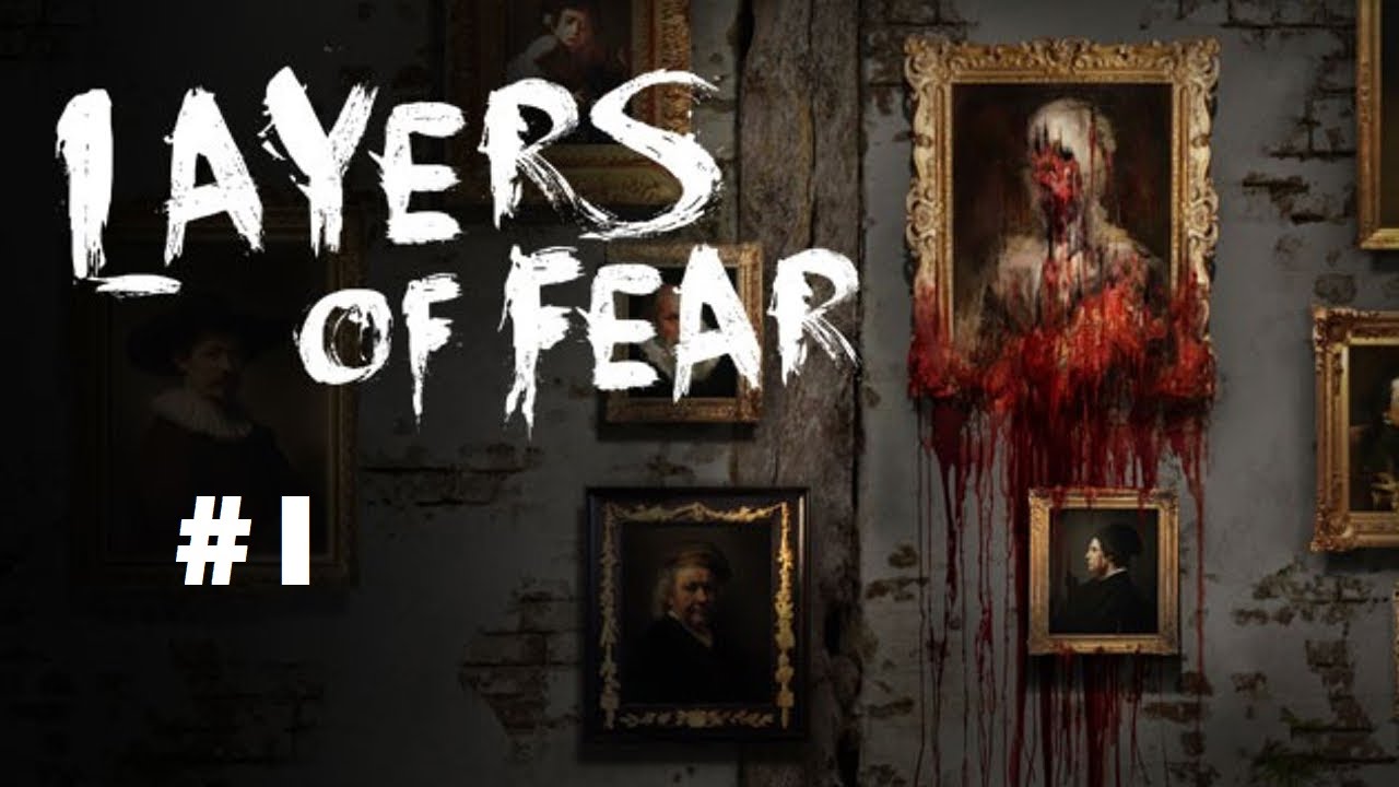 Layers Of Fear part 1 | #let's_play