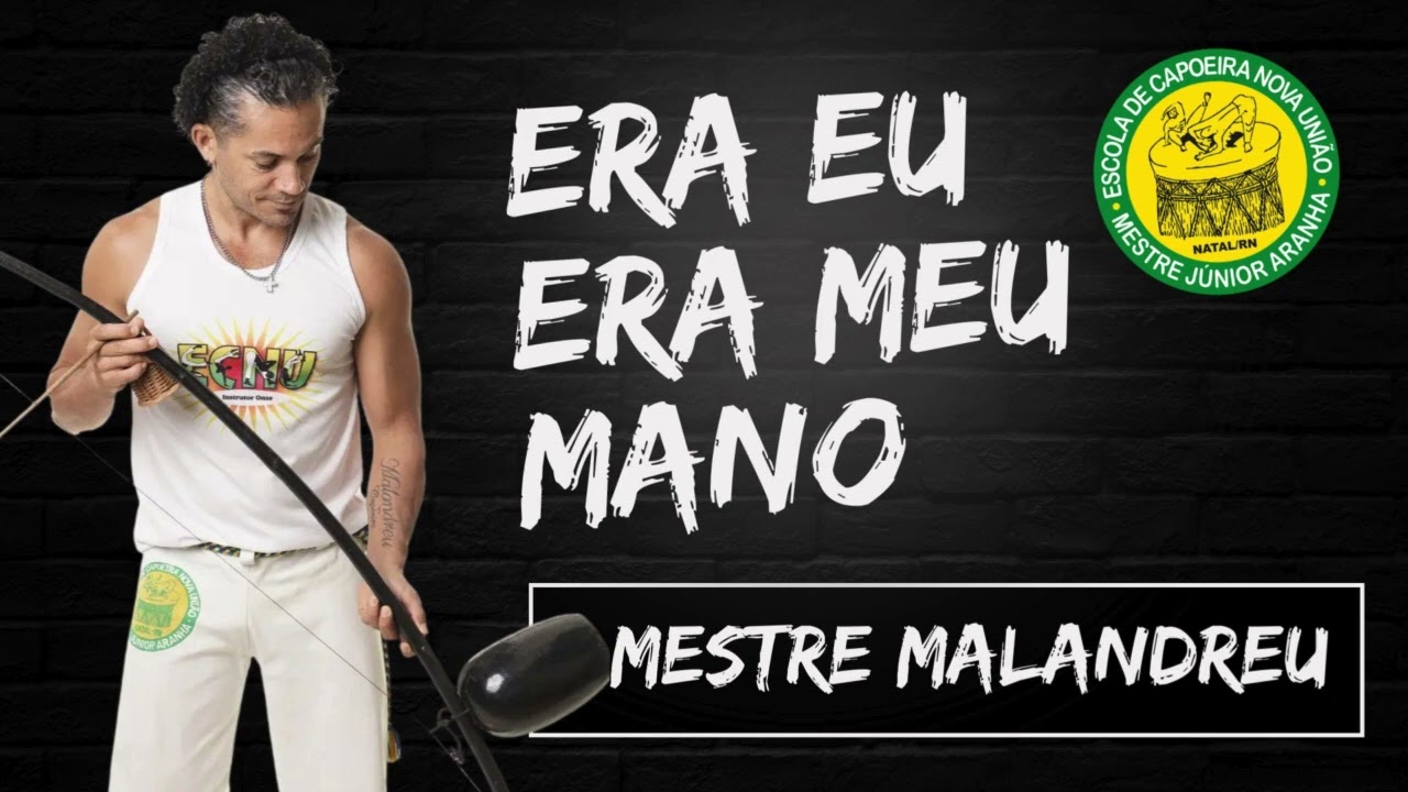 1° CD ECNU. ERA EU ERA MEU MANO. MESTRE MALANDREU.