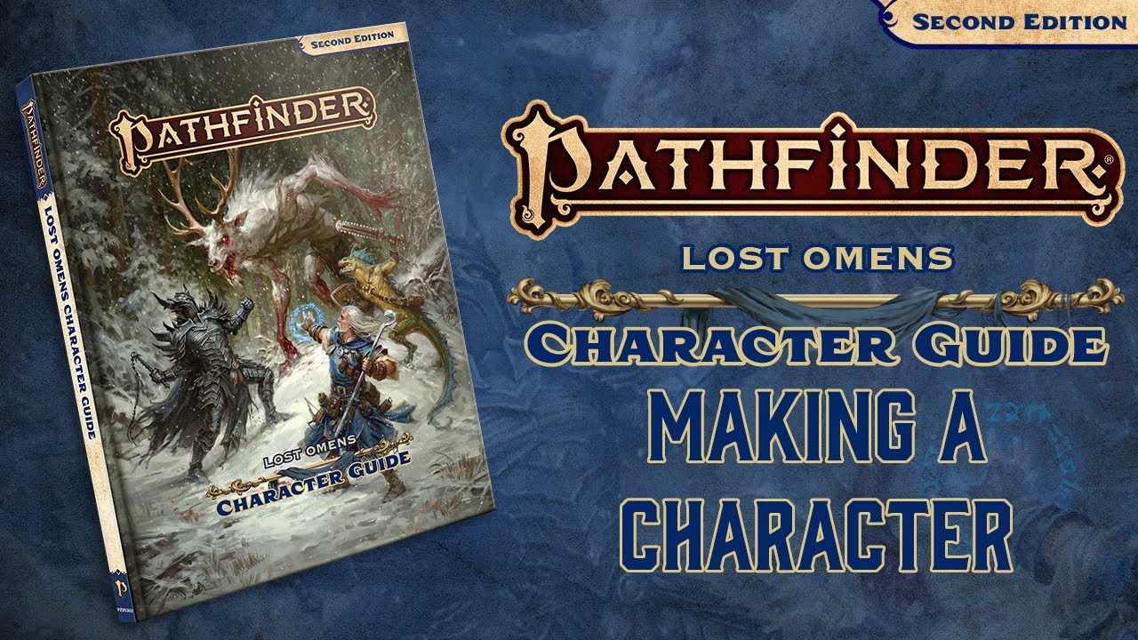 Creating a Character from the Lost Omens: Character Guide! - Pathfinder Fridays!