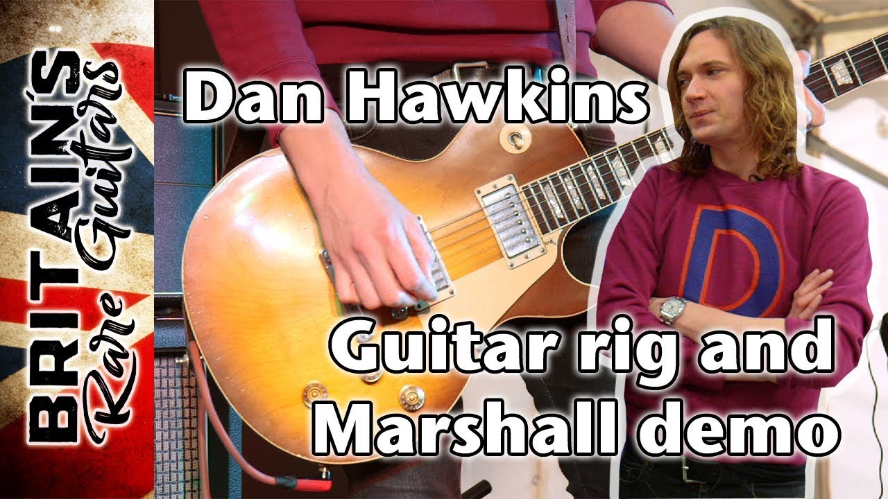 Britain's Rare Guitars - Dan Hawkins Live Guitar Rig