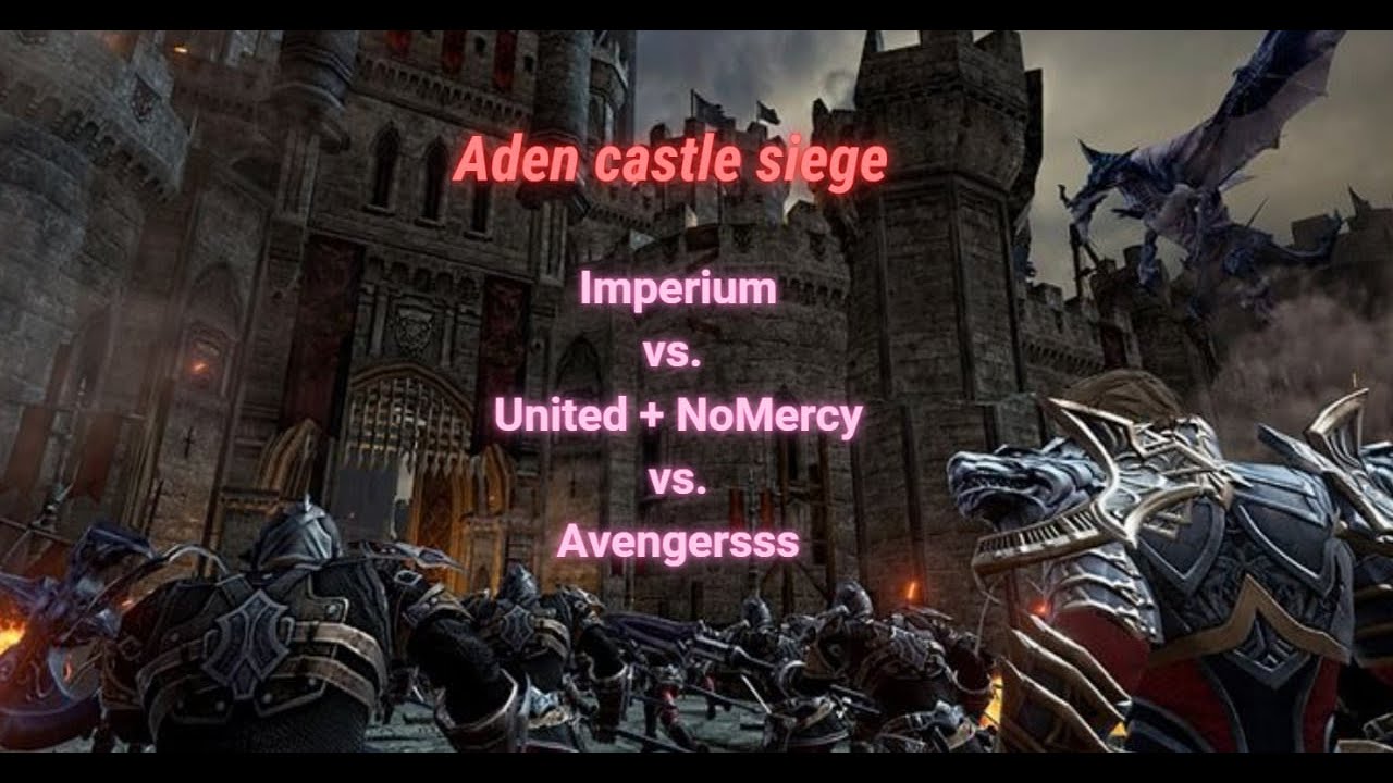 [Lineage 2 Revolution] 25.10.2025 Aden castle siege. Imperium vs. United+NoMercy vs. Avengerss
