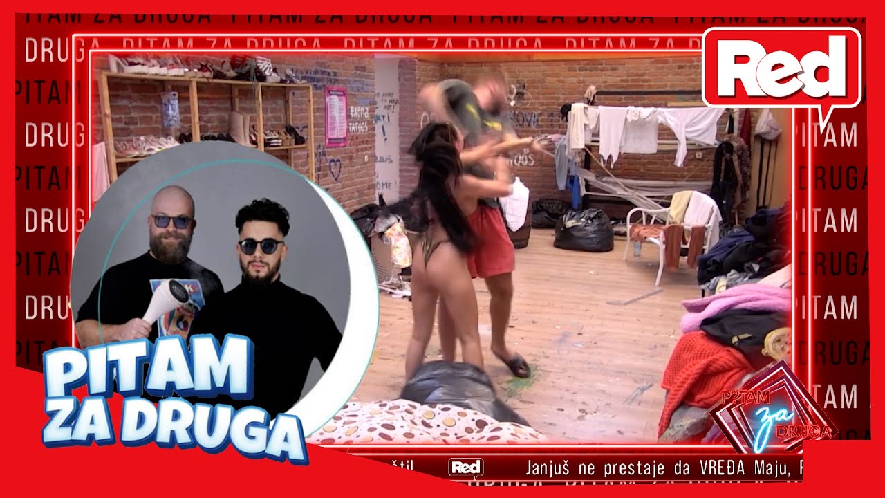 Pitam za druga - deo 9 - Novi dan, novi haos Maje i Janjuša- 24.05.2021. - Red TV