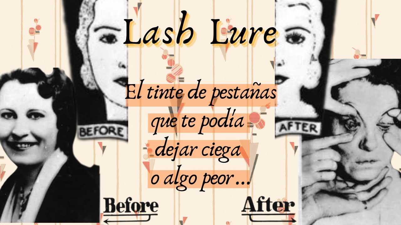 El Tinte de pestañas que te podía dejar ciega o algo peor…