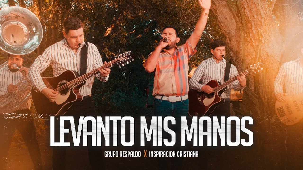 Levanto mis manos - EN VIVO | Grupo Respaldo X Inspiracion Cristiana