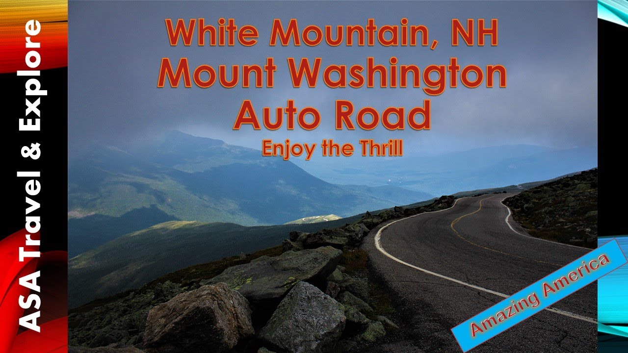 White Mountain, NH, USA_Mount Washington Auto Road_Enjoy the Thrill