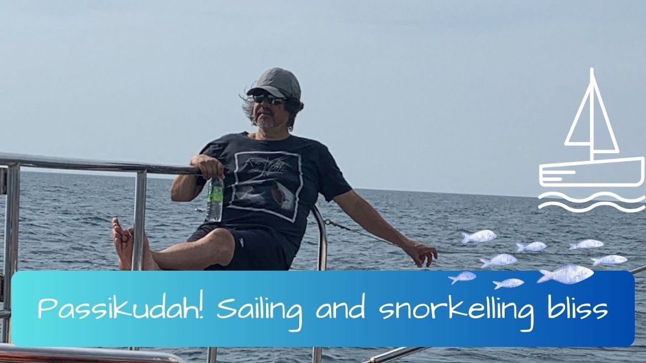 Sailing and snorkelling in Passikudah