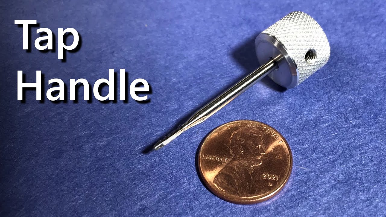 Making a Small Tap Handle